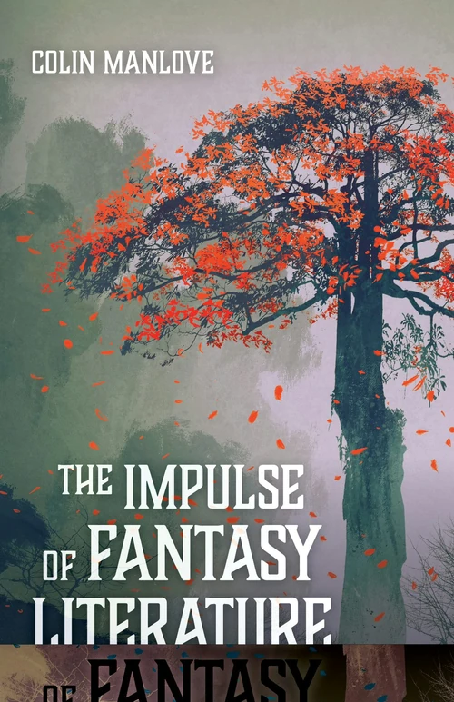 Cover of The Impulse of Fantasy Literature