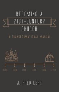 Cover of Becoming a 21st-Century Church