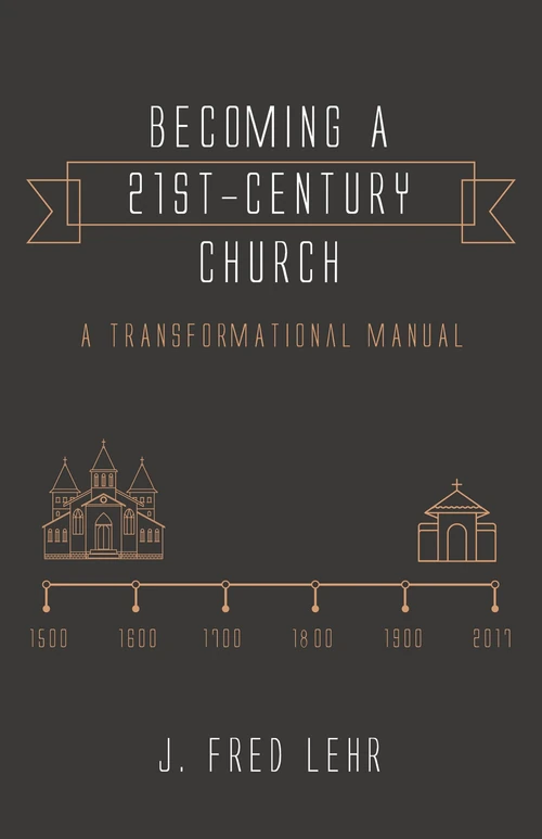 Cover of Becoming a 21st-Century Church