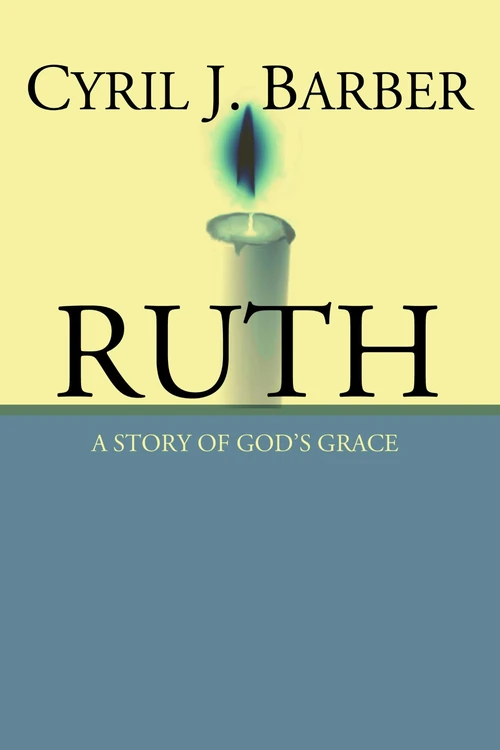 Cover of Ruth: A Story of God's Grace