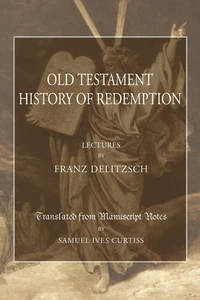 Cover of An Old Testament History of Redemption