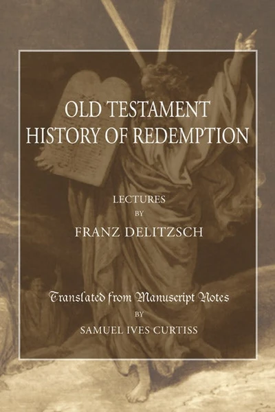 Cover of An Old Testament History of Redemption