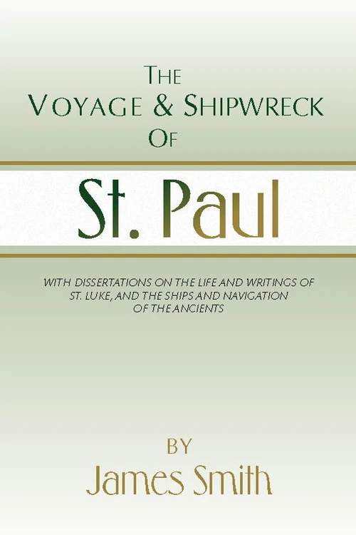 Cover of The Voyage and Shipwreck of St. Paul