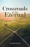 Cover of Crossroads of the Eternal