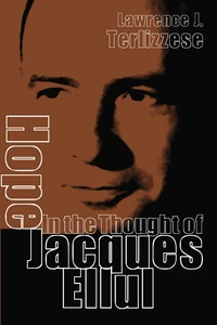 Cover of Hope in the Thought of Jacques Ellul