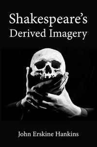 Cover of Shakespeare’s Derived Imagery
