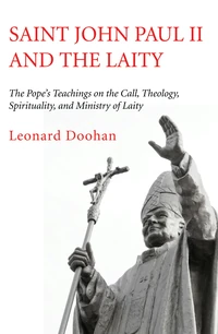 Cover of Saint John Paul II and the Laity