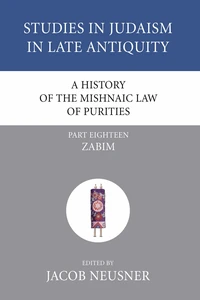 Cover of A History of the Mishnaic Law of Purities, Part 18