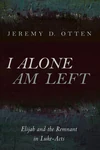 Cover of I Alone Am Left