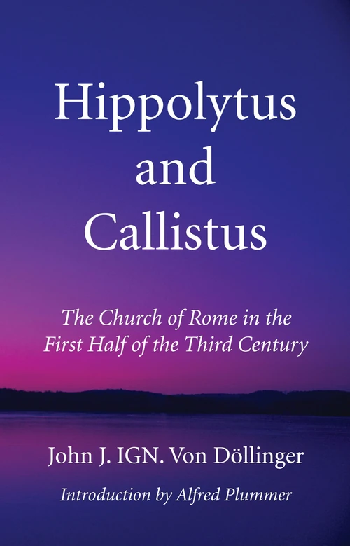 Cover of Hippolytus and Callistus