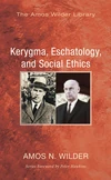 Cover of Kerygma, Eschatology, and Social Ethics (Stapled Booklet)