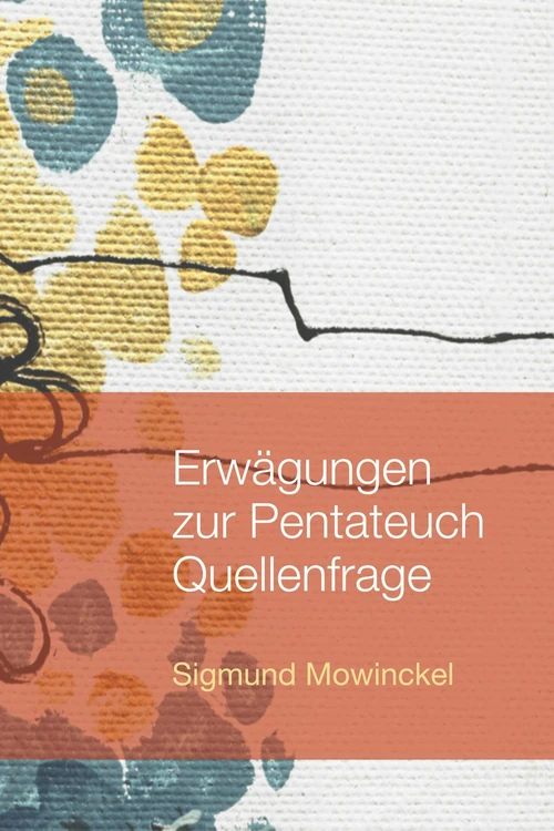 Cover of Erwägungen zur Pentateuch Quellenfrage
