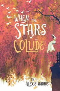 Cover of When the Stars Collide