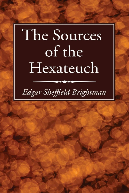 Cover of The Sources of the Hexateuch