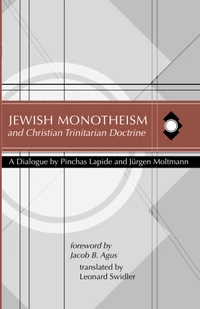 Cover of Jewish Monotheism and Christian Trinitarian Doctrine