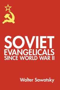 Cover of Soviet Evangelicals since World War II