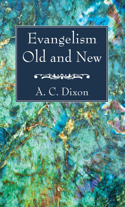 Cover of Evangelism Old and New