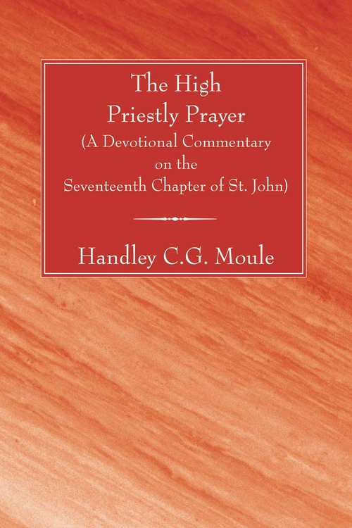 Cover of The High Priestly Prayer