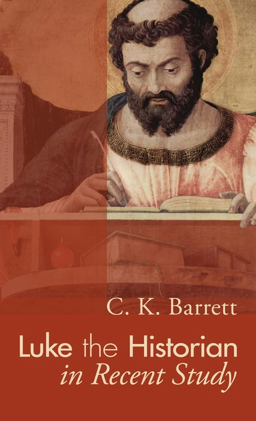 Cover of Luke the Historian in Recent Study