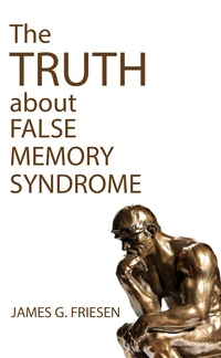 Cover of The Truth about False Memory Syndrome