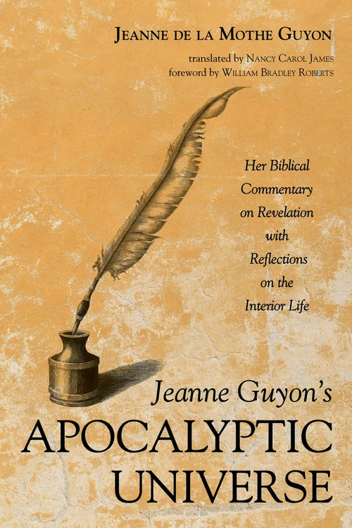 Cover of Jeanne Guyon’s Apocalyptic Universe