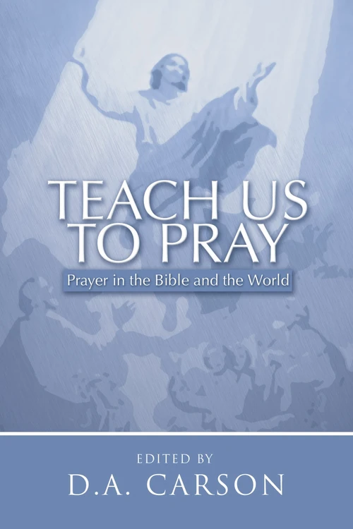 Cover of Teach Us to Pray