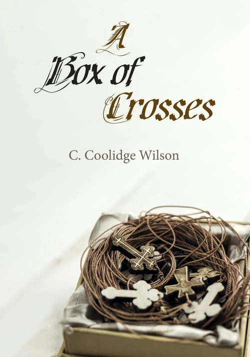 Cover of A Box of Crosses