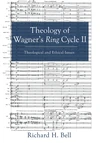 Cover of Theology of Wagner’s Ring Cycle II