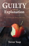 Cover of Guilty with an Explanation