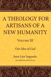 Cover of A Theology for Artisans of a New Humanity, Volume 3