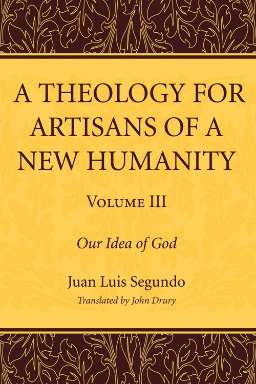 Cover of A Theology for Artisans of a New Humanity, Volume 3