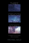 Cover of Three Creation Stories