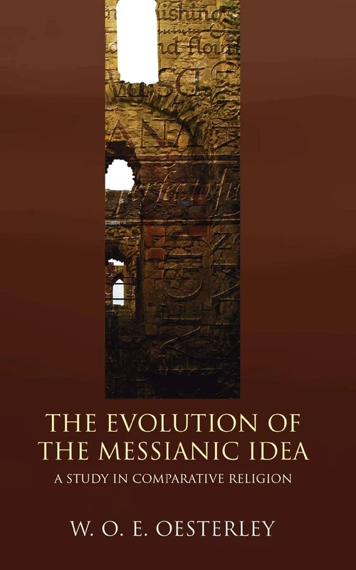 Cover of The Evolution of the Messianic Idea