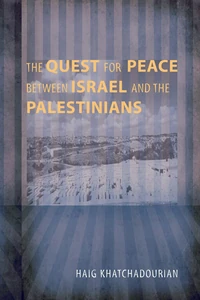 Cover of The Quest for Peace between Israel and the Palestinians