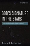 Cover of God’s Signature in the Stars, Volume One
