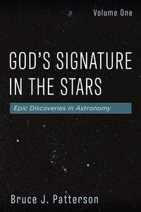 Cover of God’s Signature in the Stars, Volume One