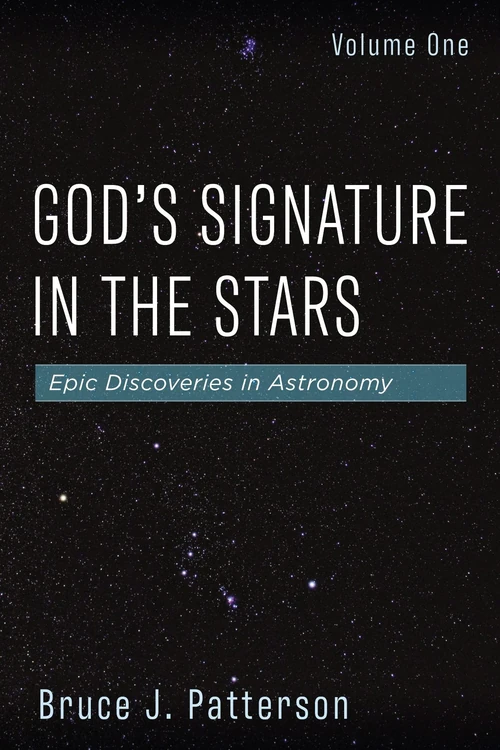 Cover of God’s Signature in the Stars, Volume One