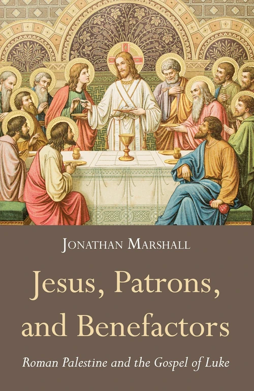 Cover of Jesus, Patrons, and Benefactors