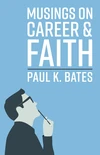 Cover of Musings on Career and Faith