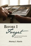 Cover of Before I Forget