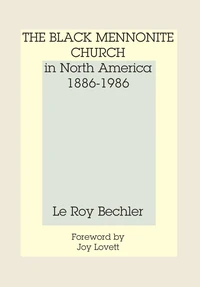 Cover of The Black Mennonite Church in North America