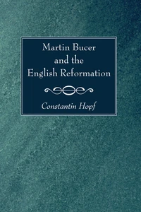 Cover of Martin Bucer and the English Reformation