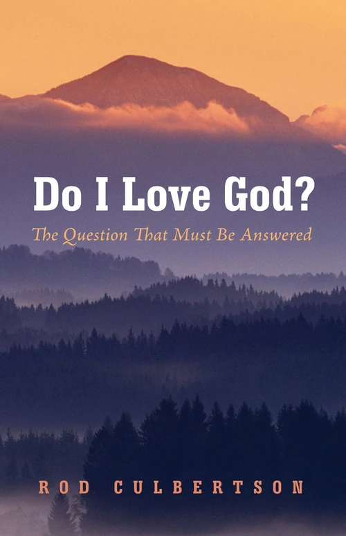 Cover of Do I Love God?