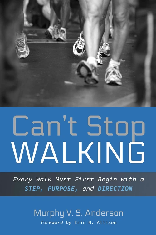 Cover of Can’t Stop Walking