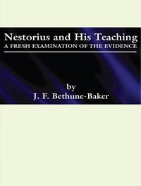 Cover of Nestorius and His Teachings