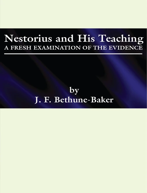 Cover of Nestorius and His Teachings