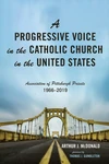 Cover of A Progressive Voice in the Catholic Church in the United States