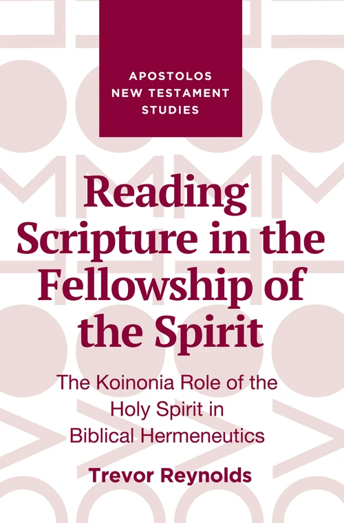 Cover of Reading Scripture in the Fellowship of the Spirit