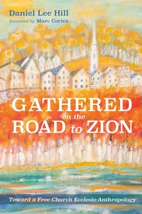 Cover of Gathered on the Road to Zion