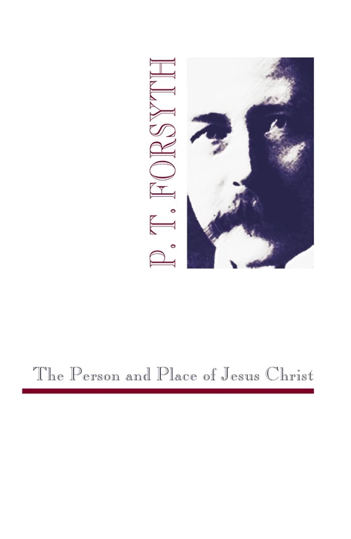 Cover of The Person and Place of Jesus Christ